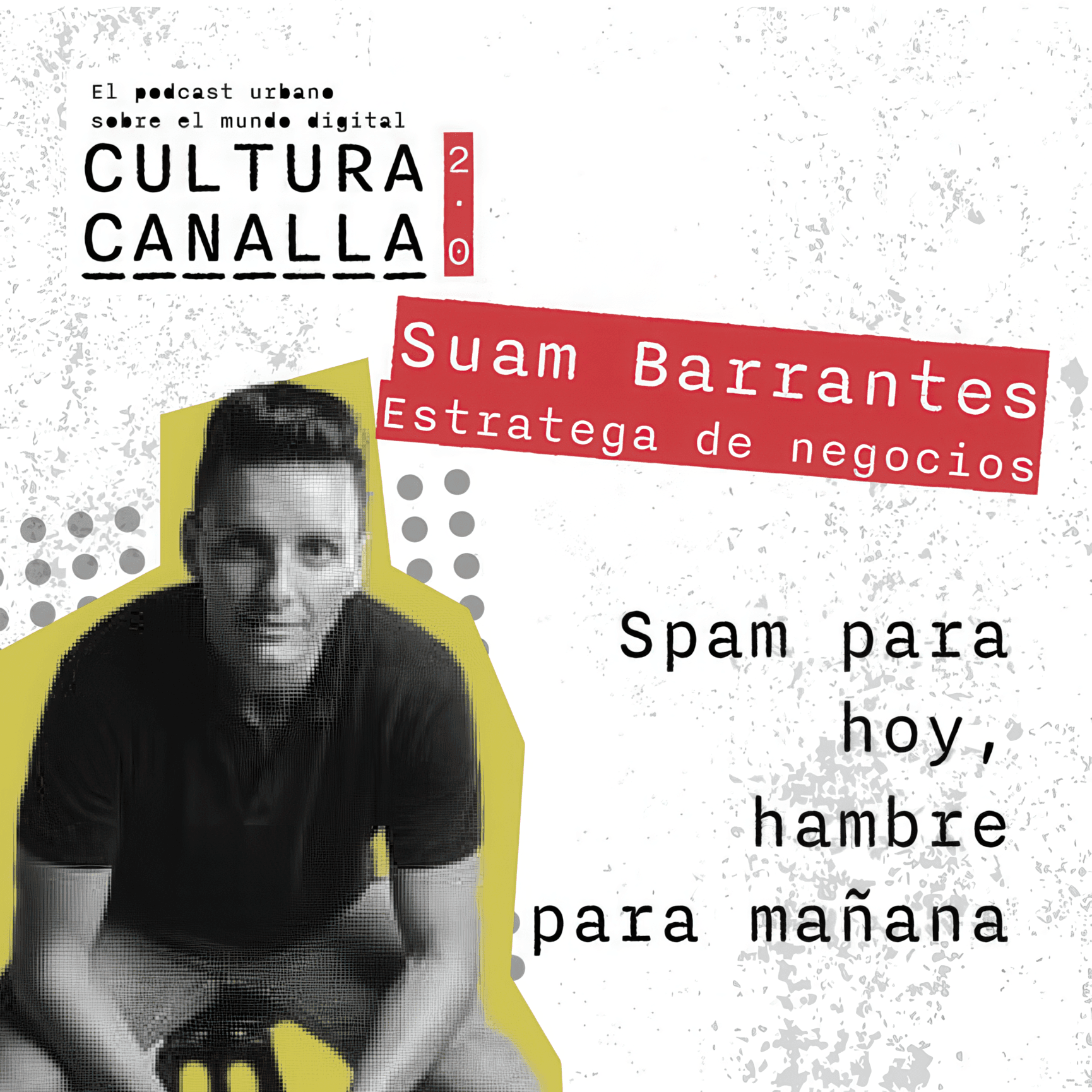 Suam Barrantes en Cultura Canalla 2.0