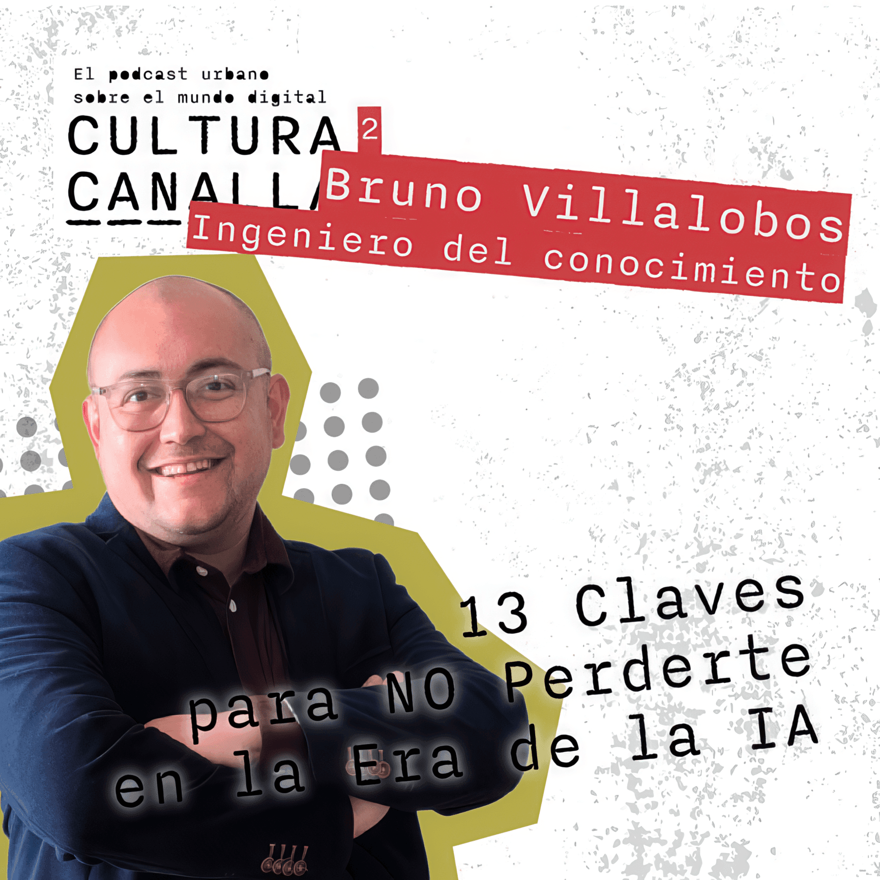 Capítulo 27 con Bruno Villalobos