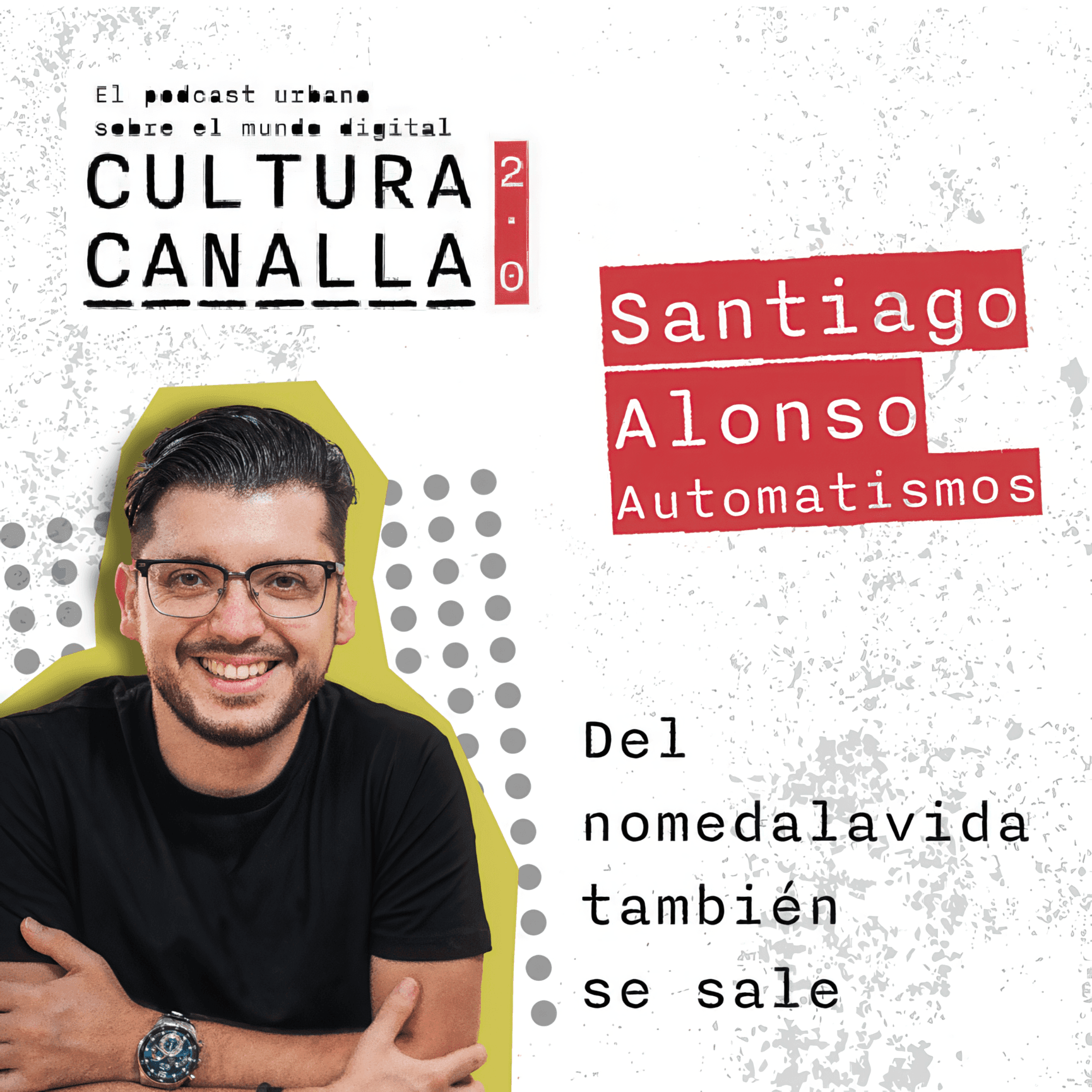 Portada del capítulo: Del nomedalavida también se sale (Automatización)